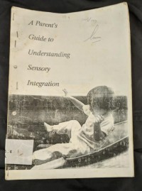 Image of A Parent's Guide to Understanding Sensory Integration