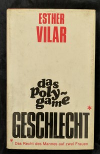 Das Polygame Geschlecht