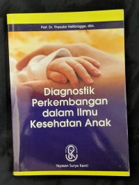 Image of Diagnostik Perkembangan dalam Ilmu Kesehatan Anak