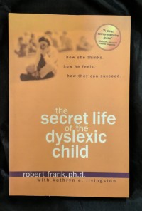 Image of the Secret Life of the Dyslexic Child
