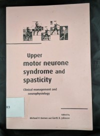Image of Upper Motor Neurone Syndrome and Spasticity